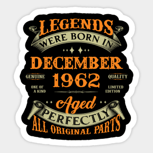 61st Birthday Gift Legends Born In December 1962 61 Years Old Sticker